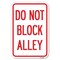 Signmission Safety Sign, 12 in Height, Aluminum, 18 in Length, 24188 A-1218-24188 - alternate 1